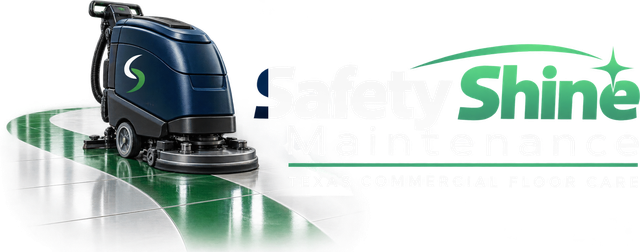 Safety Shine Maintenance — Texas Commercial Floor Care